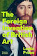 The Foreign Invention Of British Art From Renaissance To Enlightenment Leslie Primo