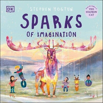 Sparks Of Imagination Stephen Hogtun Sparks Of Imagination Stephen Hogtun
