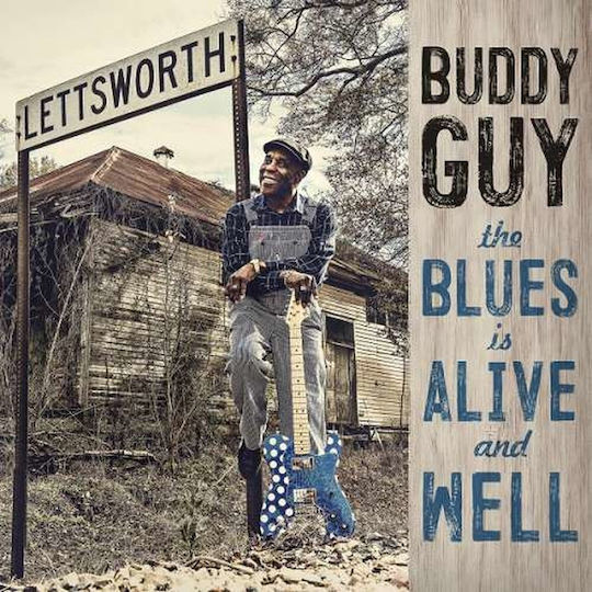 Buddy Guy Blues Is Alive Well 2 Vinil