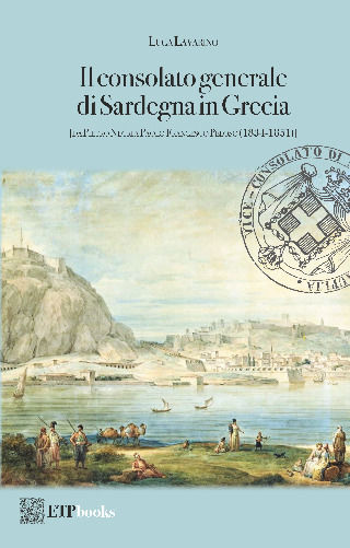 Il Consolato Generale Di Sardegna In Grecia Da Pietro Negri A Paolo Francesco Peloso Il Consolato Generale Di Sardegna In Grecia Da Pietro Negri A Paolo Francesco Peloso