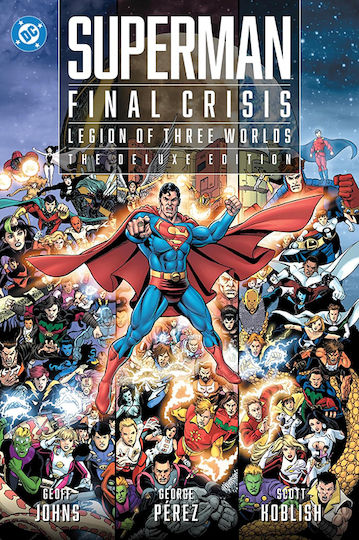 Superman Final Crisis Legion Of Three Worlds The Deluxe