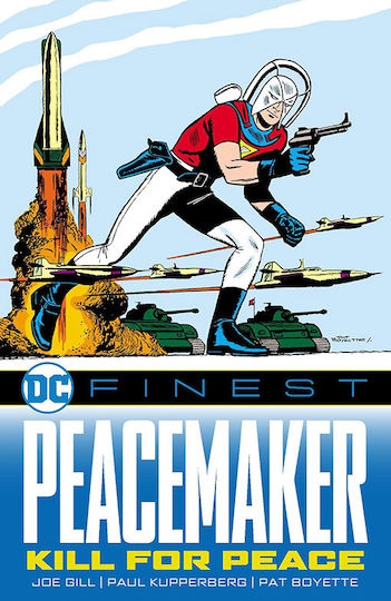 Dc Finest Peacemaker Kill For Peace, Vol. 28 PB Dc Finest Peacemaker Kill For Peace, Vol. 28 PB