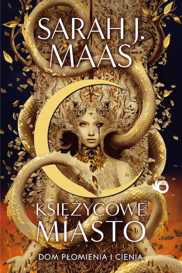 Księżycowe Miasto. Dom Płomienia I Cienia. Tom 3 Księżycowe Miasto. Dom Płomienia I Cienia. Tom 3