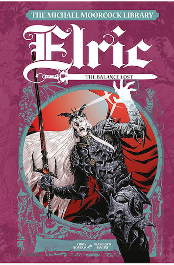The Michael Moorcock Library: Elric: The Lost Vol. 1