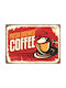 Decorative Sign "fresh Brewed Coffee" 30x21