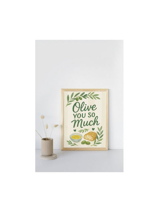 Postere Decorative Retro Picturi Bucătărie Fără Ramă A4 Print Lucios Ulei De Măsline & Ciabatta Olive You So Much