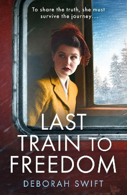 Last Train To Freedom Deborah Swift Hq Digital
