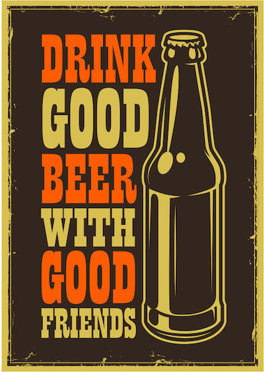 Декоративен Знак "Drink Good Beer" 30x21