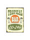 Tropical Bar Wall Decor Sign 50x35