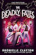 The Deadly Fates (the Marvellers 3) Dhonielle Clayton Piccadilly Press