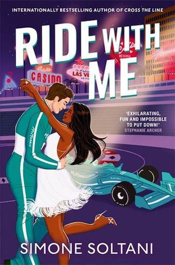 Ride With Me An Addictive Spicy And Adrenaline-fuelled Formula 1 Romance