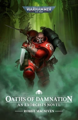 Oaths Of Damnation Robbie Macniven Games Workshop Ltd Oaths Of Damnation Robbie Macniven Games Workshop Ltd