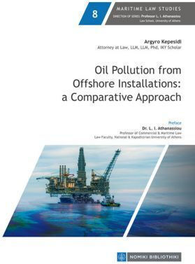 Oil Pollution From Offshore Installations : A Comparative Approach