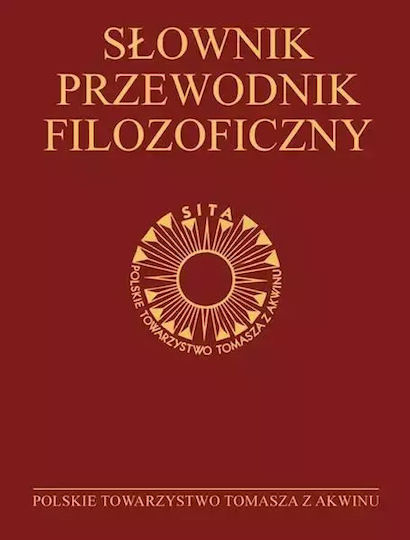 Słownik-przewodnik Filozoficzny. Osoby, Problemy, Terminy
