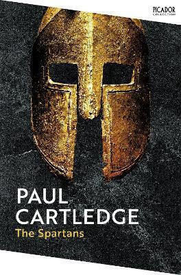 The Spartans An Epic Paul Cartledge