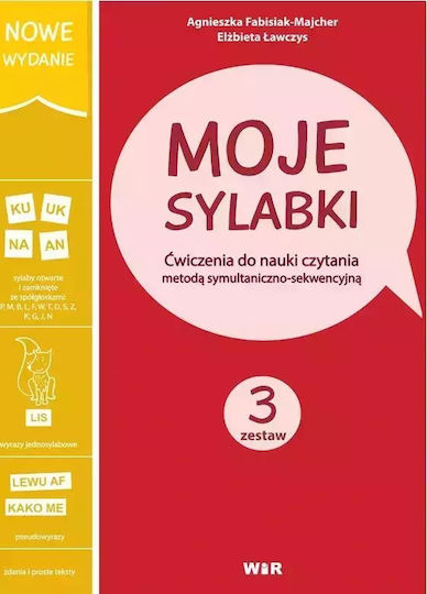 Moje Sylabki. Ćwiczenia Do Nauki Czytania Metodą Symultaniczno-sekwencyjną. Zestaw 3