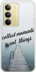 Collect Moments Not Things Realme 14x 5g Flexible TPU Transparent Silicone Collect Moments Not Things Realme 14x 5g Flexible TPU Transparent Silicone