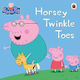 Peppa Pig Horsey Twinkle Toes Ladybird Books