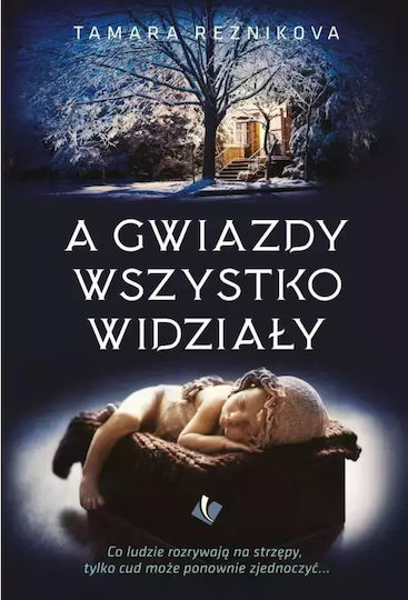 A Gwiazdy Wszystko Widziały