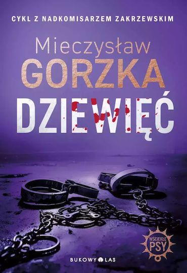 Wściekłe Psy. Tom 2. Dziewięć
