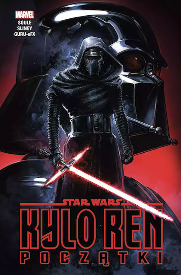 Star Wars. Kylo Ren. Początki Star Wars. Kylo Ren. Początki
