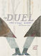 Duel - Seven Stories Press,u.s. - Hardback