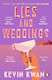Lies And Weddings Kevin Kwan