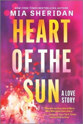 Heart Of The Sun Mia Sheridan Canary Street Press Heart Of The Sun Mia Sheridan Canary Street Press