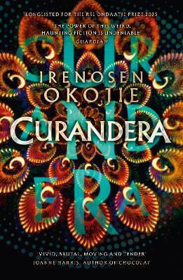Curandera Irenosen Okojie Dialogue Books