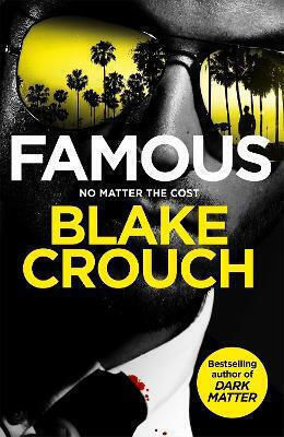 Famous Blake Crouch Pan Books Famous Blake Crouch Pan Books