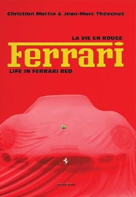 Jean-marc Thévenet Life In Ferrari Jean-marc Thévenet