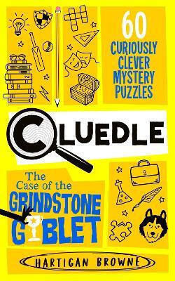 Cluedle, The Case of the Grindstone Goblet Cluedle, The Case of the Grindstone Goblet