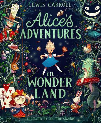 Alice's Adventures In Wonderland: Illustrated Edition Lewis Carroll Puffin Classics