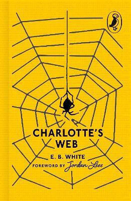 Charlotte's Web E. B. White Puffin Classics