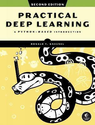 Practical Deep Learning, 2nd Edition: A Python-based Introduction