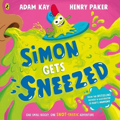 Simon Gets Sneezed Adam Kay Simon Gets Sneezed Adam Kay