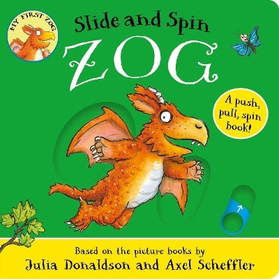 Zog Slide And Spin Julia Donaldson Alison Books