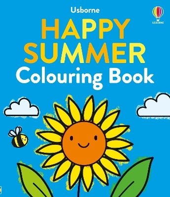 Happy Summer Colouring Book Alice James Happy Summer Colouring Book Alice James