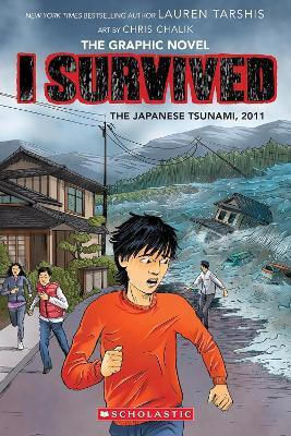 The Japanese Tsunami, 2011 (graphic Novel #12) Lauren Tarshis Scholastic Us