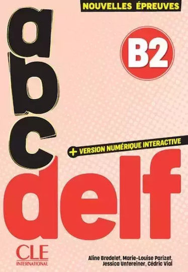Abc Delf B2 Tout Public + Wersja Numeryczna Abc Delf B2 Tout Public + Wersja Numeryczna
