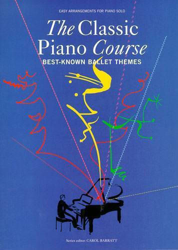 Classic Piano Course Best Known Ballet Themes