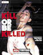 Kill Or Be Killed (one Shot) (mr)