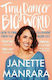 Tiny Dancer, Big World: How To Find Fulfilment From The Inside Out Janette Manrara William Collins