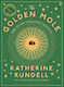 The Golden Mole: And Other Vanishing Treasure ('a Rare And Magical Book.' Bill Bryson) Katherine Rundell Faber & Faber