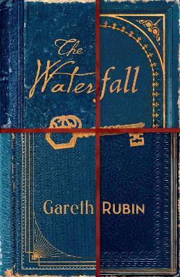 The Waterfall: A Beguiling And Intricate Mystery From Sunday Times Bestselling Author Gareth Rubin Simon & Schuster Ltd