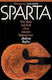 Sparta The Rise And Fall Of An Ancient Superpower Andrew Bayliss