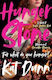 Hungerstone A Fierce Powerful Sapphic Reworking Of Carmilla The Book That Inspired Dracula Kat Dunn Manilla Press