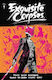 Exquisite Corpses Volume 1 Vol. 1