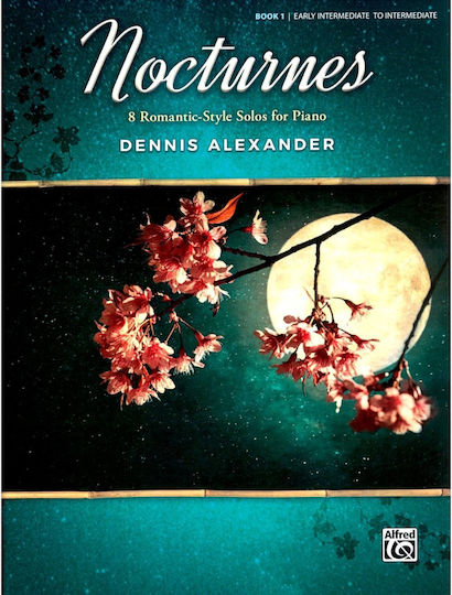 Alfred Alexandrer Dennis Nocturnes 8 Romantic Style Solos Piano Book 1
