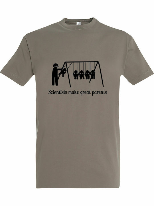 T-shirt Unisex "scientists Make Great Parents F...